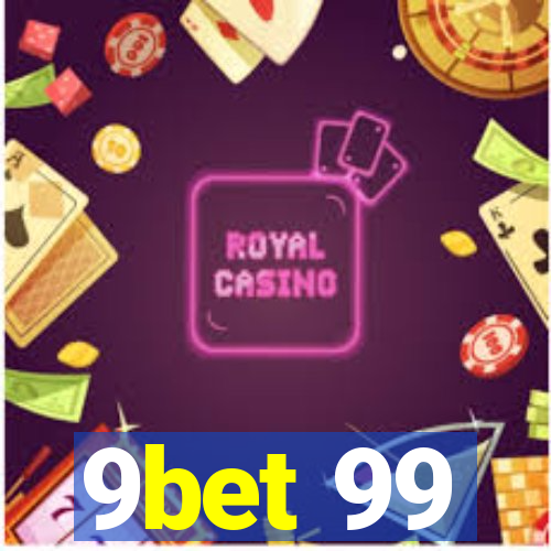 9bet 99